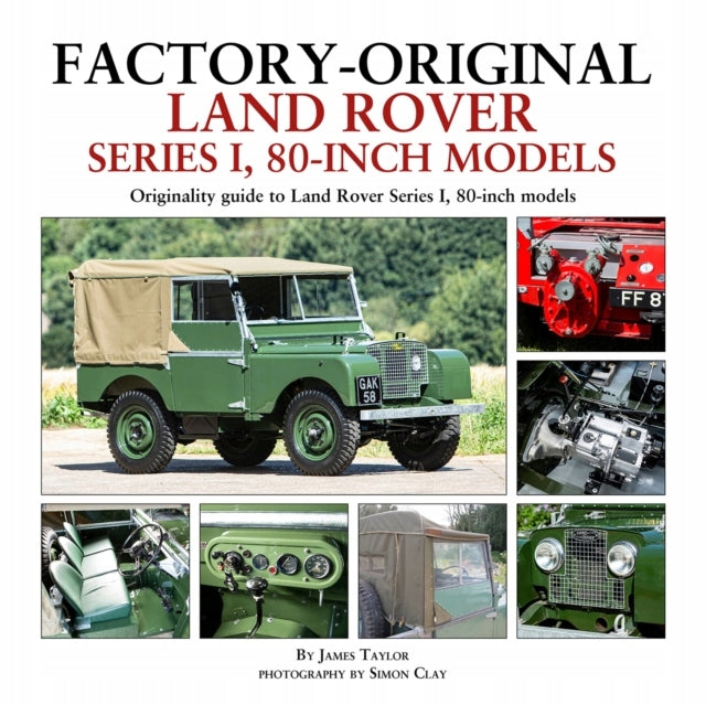 Ab Werk originale 80-Zoll-Modelle der Land Rover-Serie 1: Leitfaden zur Originalität der 80-Zoll-Modelle der Land Rover-Serie 1 