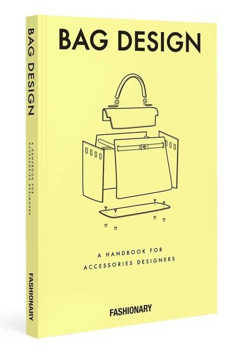 Fashionary Bag Design: A Handbook for Accessories Designers