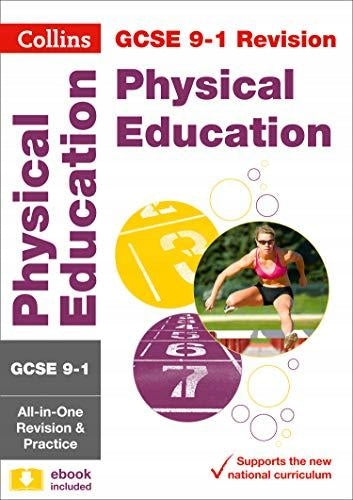 GCSE 9-1 Physical Education All-in-One Complete Revision and Practice: Ideal for the 2024 and 2025 Exams