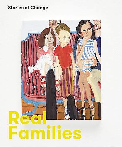Real Families: Stories of Change