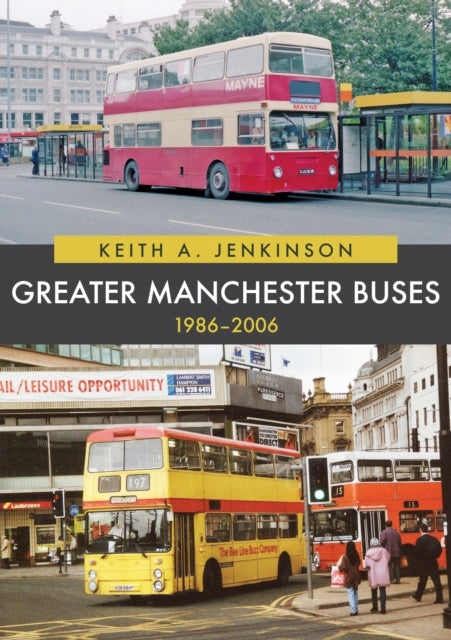 Busse im Großraum Manchester 1986–2006 