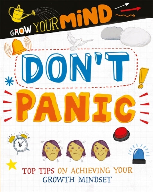 Grow Your Mind: Don't Panic Illustrated edition