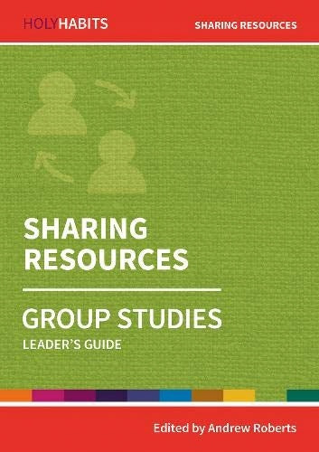 Studien der Holy Habits Group: Ressourcen teilen: Ein Leitfaden für Führungskräfte 