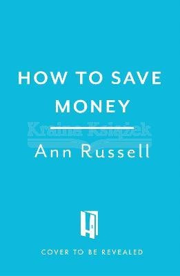 How To Save Money: A Guide to Spending Less While Still Getting The Most Out of Life