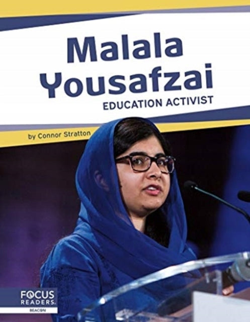 Wichtige Frauen: Malala Yousafzai: Bildungsaktivistin: Bildungsaktivistin 