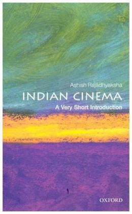 Indian Cinema: A Very Short Introduction