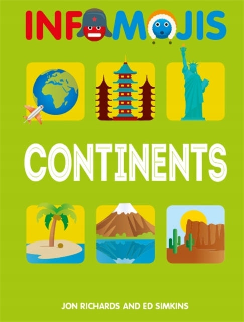 Infomojis: Continents Illustrated edition
