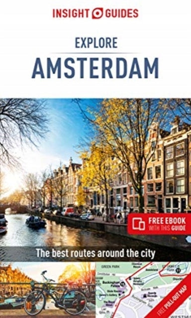 Insight Guides Explore Amsterdam (Reiseführer-eBook): (Reiseführer mit kostenlosem eBook) 2. überarbeitete Auflage 