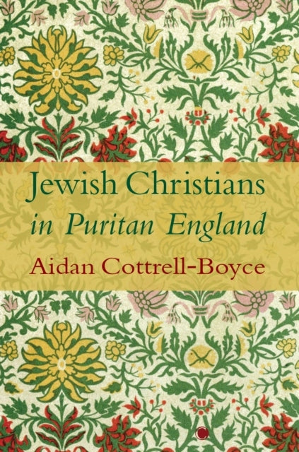 Jüdische Christen im puritanischen England 