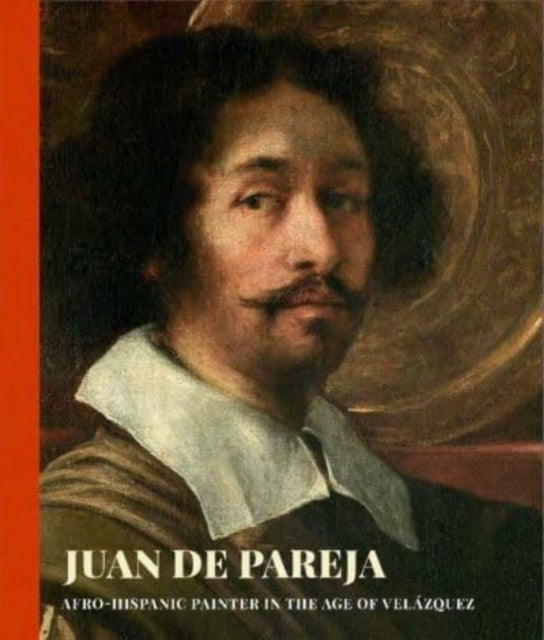Juan de Pareja: afro-hispanic painter in the age of Velazquez