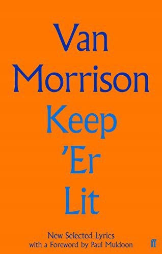 Keep 'Er Lit: New Selected Lyrics Main
