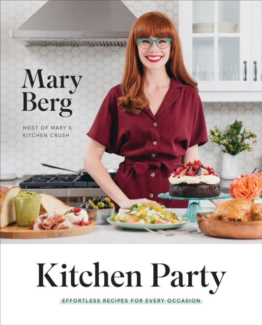 Küchenparty: Mühelose Rezepte für jeden Anlass 