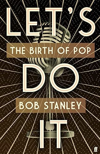 Let's Do It: The Birth of Pop Main