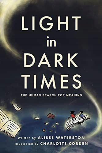 Light in dark times