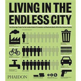 Living in the Endless City: The Urban Age Project der London School of Economics und der Alfred Herrhausen Society der Deutschen Bank 