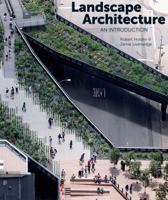 Landscape Architecture: An Introduction