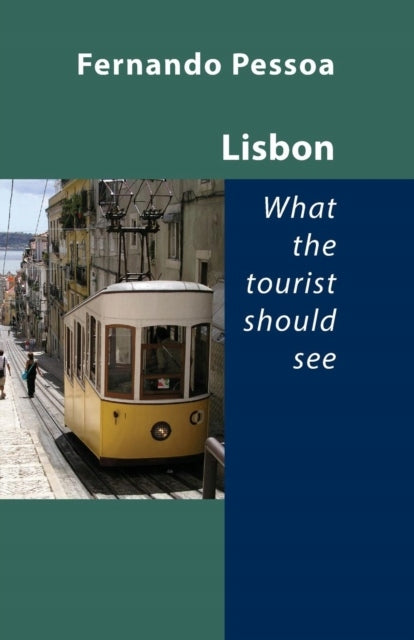 Lissabon – Was der Tourist sehen sollte 