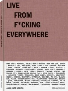 Live From F*cking Everywhere