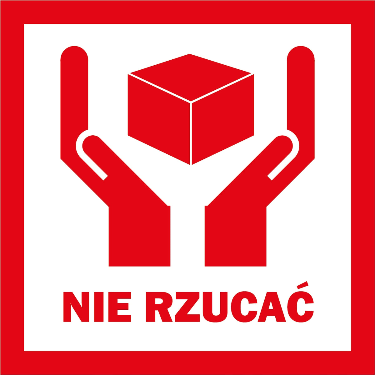 Logistics label "Do not throw"