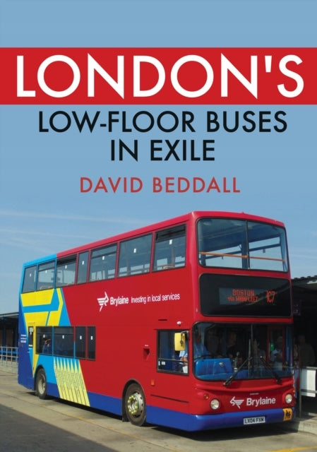 Londons Niederflurbusse im Exil 