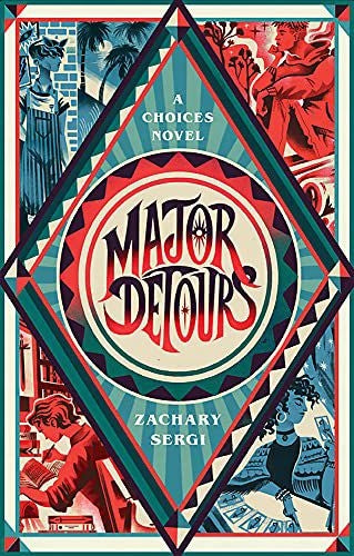 Major Detours: A Choices Novel