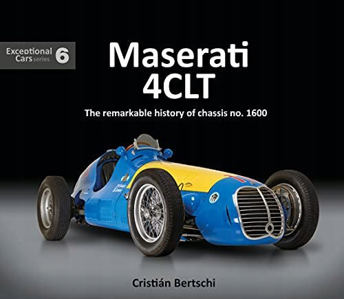Maserati 4CLT: The remarkable history of chassis no. 1600