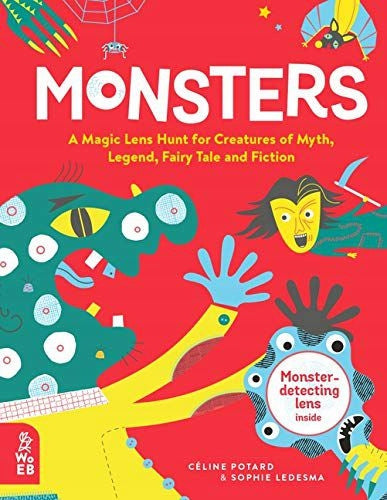 Monsters: A Magic Lens Hunt for Creatures of Myth, Legend, Fairytale and Fiction