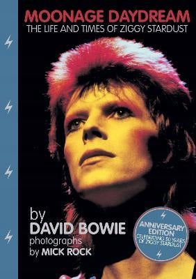 Moonage Daydream: Das Leben und die Zeiten von Ziggy Stardust 