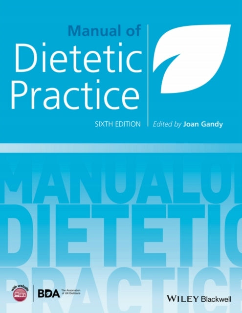 Manual of Dietetic Practice 6th edition