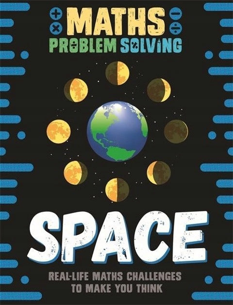 Maths Problem Solving: Space Illustrated edition