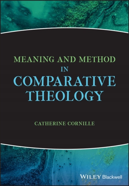 Bedeutung und Methode in der vergleichenden Theologie 