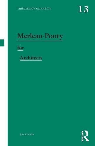 Merleau Ponty for Architects