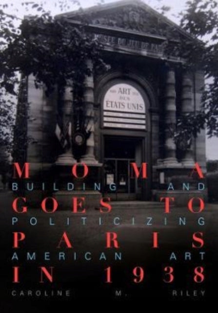 Moma goes to Paris in 1938