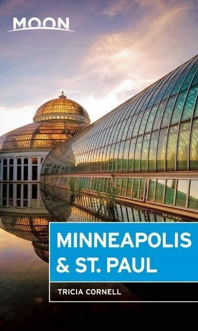 Mond Minneapolis &amp; St. Paul (Dritte Auflage) 3. Auflage 