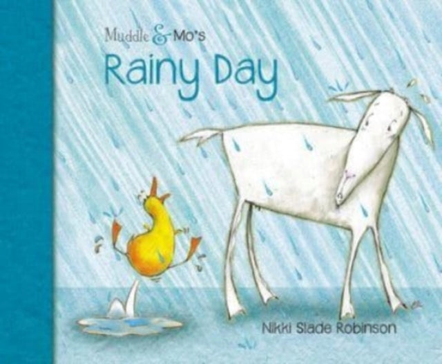 Muddle &amp; Mo's Rainy Day 