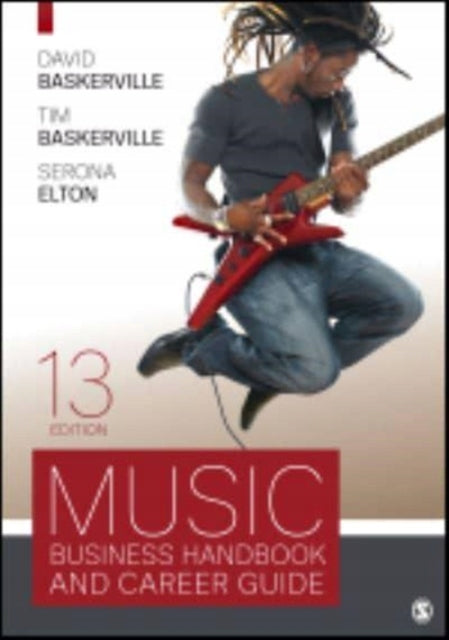 Music Business Handbook and Career Guide 13th Revised edition