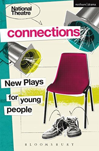 National Theatre Connections 2015: Plays for Young People: Drama, Baby; Hood; The Boy Preference; The Edelweiss Pirates; Follow, Follow; The Accordion Shop; Hacktivists; Hospital Food; Remote; The Crazy Sexy Cool Girls' Fan Club 2015