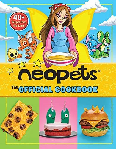 Neopets: Das offizielle Kochbuch: 40+ Rezepte aus dem Spiel! 