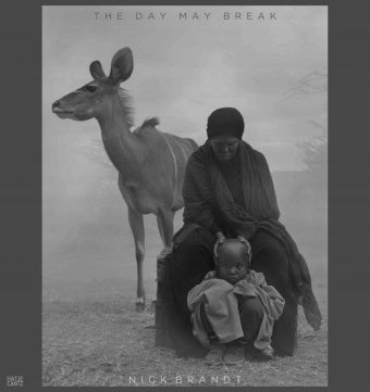 Nick Brandt: Der Tag kann anbrechen 