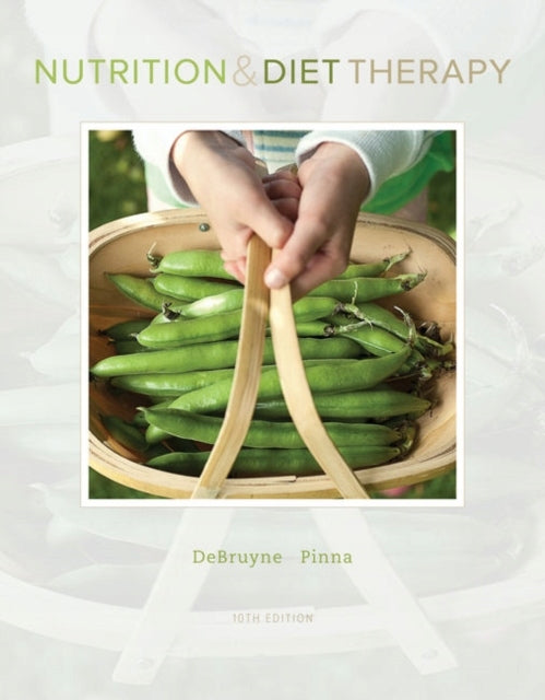 Nutrition and Diet Therapy 10th edition