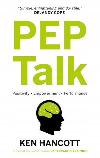 PEP-Talk: Positivity Empowerment Performance 