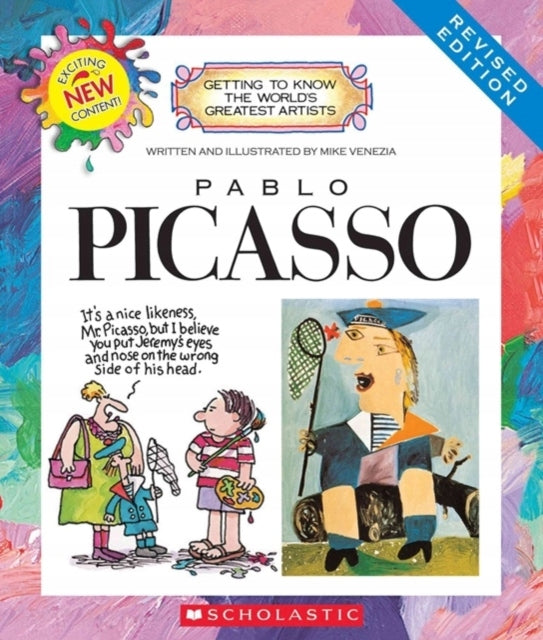 Pablo Picasso (Revised Edition) (Getting to Know the World's Greatest Artists) Library ed.