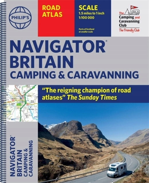 Philip's Navigator Camping and Caravanning Atlas of Britain: (Vierte Auflage, Spiralbindung) 