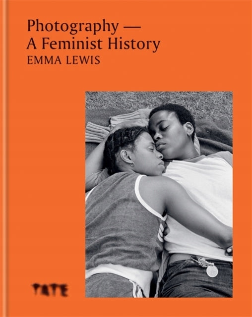 Fotografie – Eine feministische Geschichte 