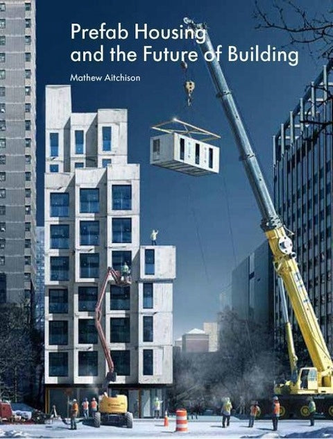 Prefab housing and the future of building