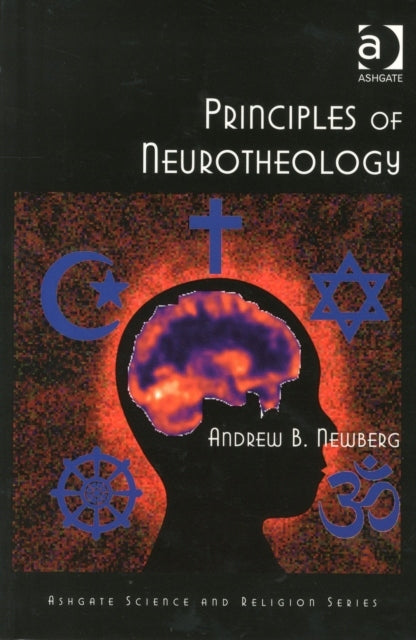 Prinzipien der Neurotheologie Neuauflage 