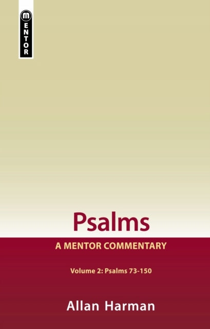 Psalmen Band 2 (Psalmen 73–150): Ein Mentor-Kommentar. Überarbeitete Ausgabe 