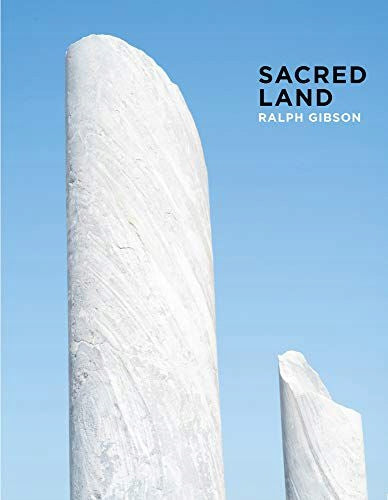 Ralph Gibson: Heiliges Land: Israel vor und nach der Zeit 