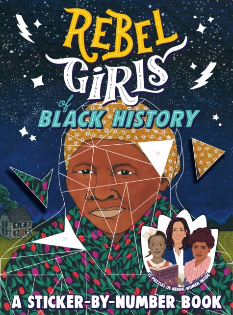 Rebel Girls of Black History: A Sticker-by-Number Book