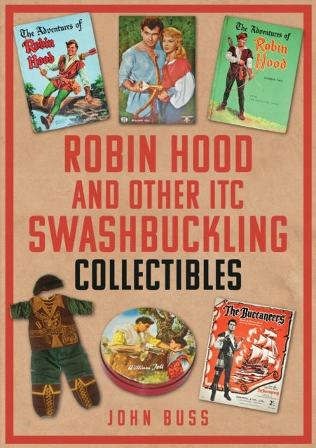 Robin Hood und andere verwegene ITC-Sammlerstücke 